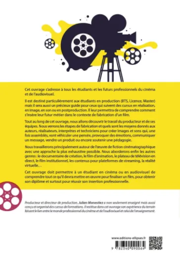 Le manuel de la production: Cinéma & audiovisuel