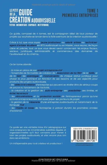 Le petit guide de la création audiovisuelle - Tome 1: Premières entreprises